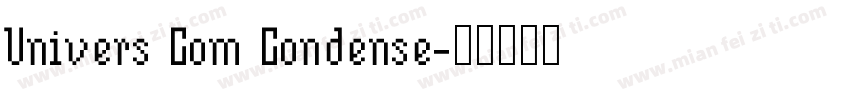 Univers Com Condense字体转换